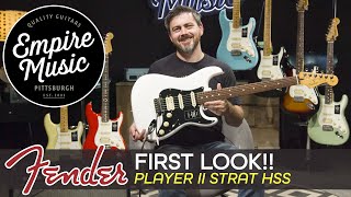 FIRST LOOK // Fender Player II Stratocaster HSS - EMPIRE MUSIC