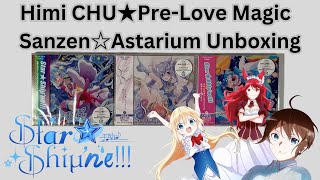 Star☆shiμ'ne!!! Himi CHU★Pre-Love Magic /Sanzen☆Astarium Unboxing (Type A-C)