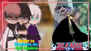 Jujutsu kaisen react to Urahara kisuke as New Teacher || Watch in 2x || JJK React to || React to ||