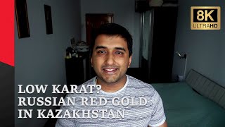 Kazakhstan Gold - Red Gold ? 8K #Kazakhstan