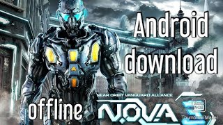 How to download NOVA 3 on android