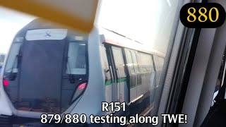 [880] R151 879/880 testing along TWE