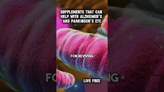 Supplements that you can take to help with Alzheimer's and Parkinson's #alzheimers #endalzheimers