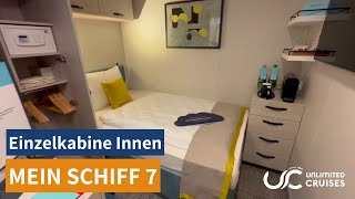 Mein Schiff 7: Einzelkabine Innen (4005) ⚓️