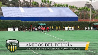 Amigos del policía vs Los Delfines // Categoría 2009