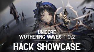 Wuthering Waves 1.0.2 Unicore hack showcase | Free Cheat Trials