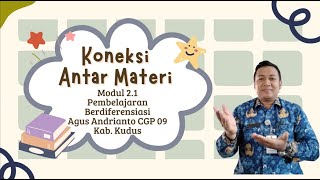 Koneksi Antar Materi Modul 2.1 Pembelajaran Berdiferensiasi