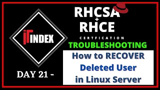 Linux Troubleshooting | Recovery of Deleted User in Linux Server | Redhat Linux | CentOS |  Fedora