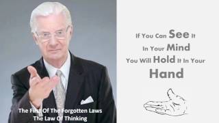 Bob Proctor on The First Forgotten Law: The Law Of Thinking