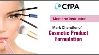 CfPA Cosmetic Product Formulation Course: Why You Should Attend