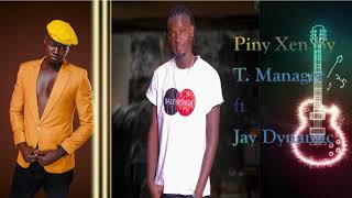 T Manager - Ping Xen ft Jay Dynamic(Official Audio)