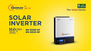 MAX PRO SOLAR INVERTER EM 6048 or EM 4024 Specification Explained | Everything You Need to Know