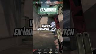 VALORANT EN İMKANSIZ CLUTCH #valorant #gameplay #fyp #keşfet