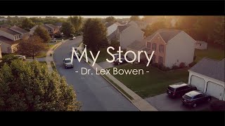 From partying to preaching, God's plan for Dr. Bowen  My Story || Dr. Lex Bowen || DCM Films Stories