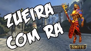 Smite Gameplay - ZUEIRA COM O RA - Ep. 2