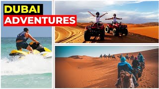 Top 7 Adventure Activities | Dubai 2024