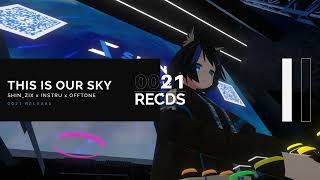 SHIN_ZIX x INSTRU x OFFTONE  - This Is Our Sky | Synth Pop | 0021 Release