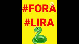 #foralira #politica