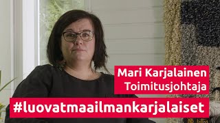 Luovat maailmankarjalaiset – Mari Karjalainen