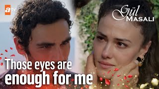 Your eyes are enough for me - Gul Masali | Episode 45