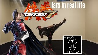 Tekken 7 Lars Alexandersson| Tekken 7 Lars In Real Life Gaming Combat EP5 (Nobody Nanashi)