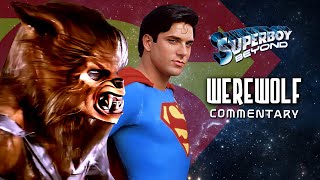 "Werewolf" Guest-Starring Paula Marshall - Commentary - Superboy: Beyond