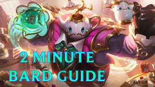 2 Minute Bard Guide - Season 13