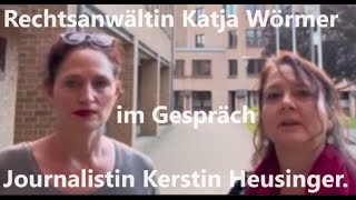 RA Katja Wörmer im Gespräch mit Journalistin K. Heusinger, Dr. Reiner Füllmich -  Rückblick