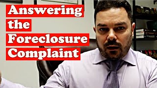 Answer the Foreclosure Complaint