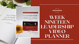 Week Nineteen Leadership Video Planner - Michele Poulin