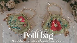 Hand painted✨Potli Bag✨ with embellishments 💖 using @bluebird-arts fabric paints