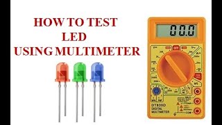 How to test LED using Multimeter | LED testing | DIY|led|Component Testing using Multimeter Part - 2