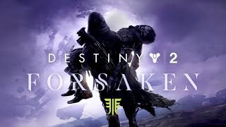 Destiny 2 Forsaken - Hunter Gameplay Walkthrough Part. 4 (Foxx1584, pipo12ch)