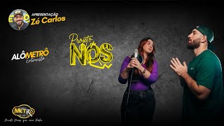 Alô Metrô entrevista Projeto Nós - Zé Carlos - Rádio Nova Metrô