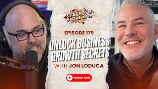 What We Do For Our Clients | Episode 179 with Jon LoDuca