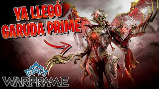 Llega GARUDA PRIME!! Cómo CONSEGUIR sus RELIQUIAS | Warframe 2022