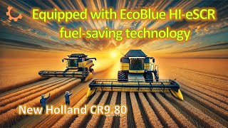 Equipped with EcoBlue HI-eSCR fuel-saving technology | New Holland CR9 80 combine harvester #cr9