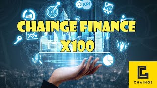 CHAINGE - CHNG la cryptomonnaie de la future Banque potentiel X100