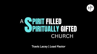 What are the spiritual gifts?