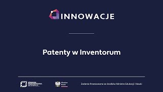 INNOWACJE – Patenty w Inventorum