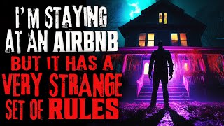 "I'm Staying At An AirBNB, It Has A Very Strange Set Of Rules" Creepypasta Scary Story Ocean Sounds