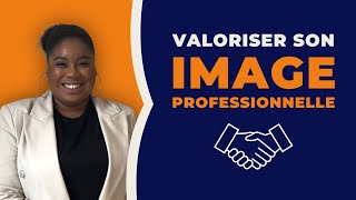 Valoriser son image professionnelle : Tout connaître de la prestation !