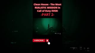 CALL OF DUTY MW 2 : Part 2 - Clean House Realistic mission