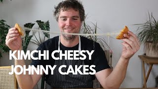 Kimchi Cheesy Johnny Cakes | Traditional, but not