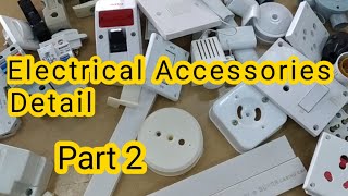 Electrical accessories list part 2 | wiring material names | wiring ka saman