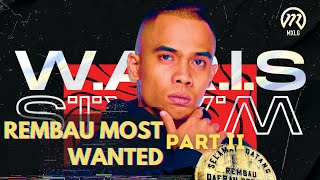 W.A.R.I.S - Rembau Most Wanted Part II [OFFICIAL VIDEO]