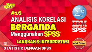 Korelasi Berganda dengan SPSS: Statistik dengan SPSS |#16