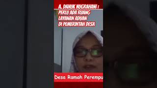 A. DANUK NUGRAHANI : PERLU ADA LAYANAN ADUAN KEKERASAN PEREMPUAN #viral #video #perempuan #desa