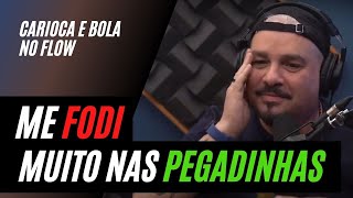 AS PEGADINHAS SEM LIMITES DO PÂNICO – Carioca e Bola no Flow