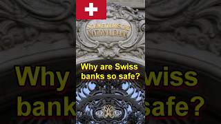 Why are Swiss banks so safe? #swissbanks #swissbankaccount #switzerland